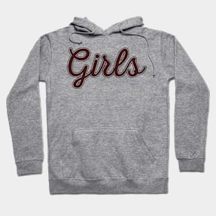 Go Girls Hoodie